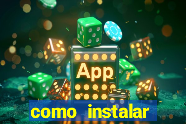 como instalar fortune tiger